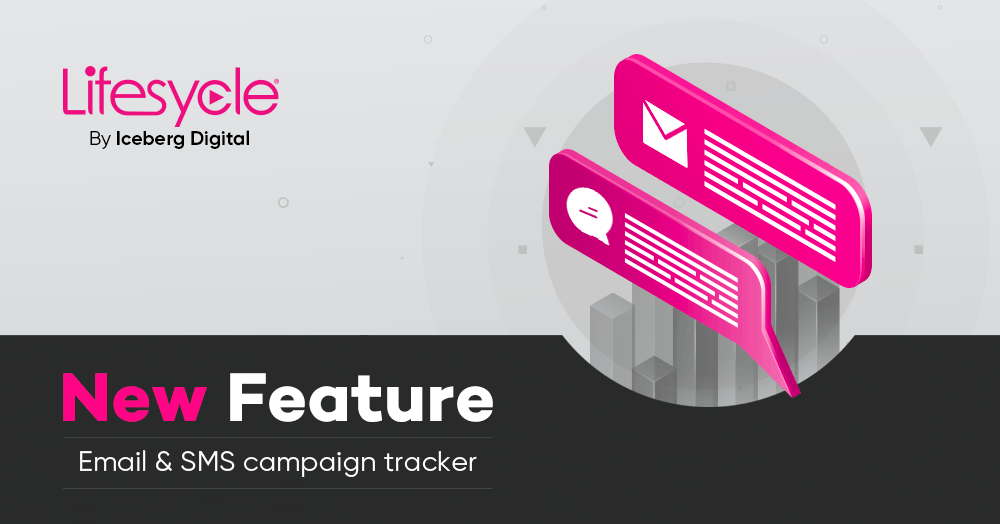 New Feature: Monitor your Email & SMS campaigns