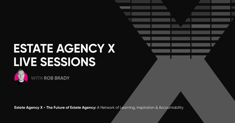 BRAND NEW - Join Our Estate Agency X - Live Sessions